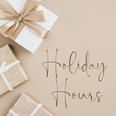 2025 Holiday Hours and Shipping Deadlines