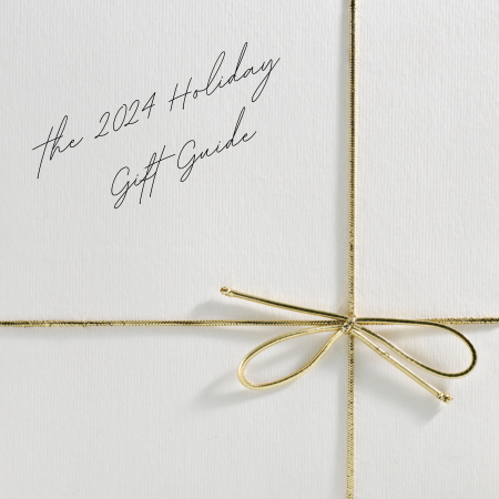 The 2024 Holiday Gift Guide